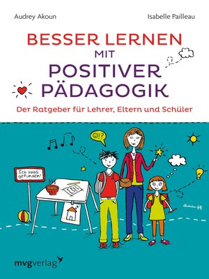 cover image of Besser lernen mit positiver Pädagogik